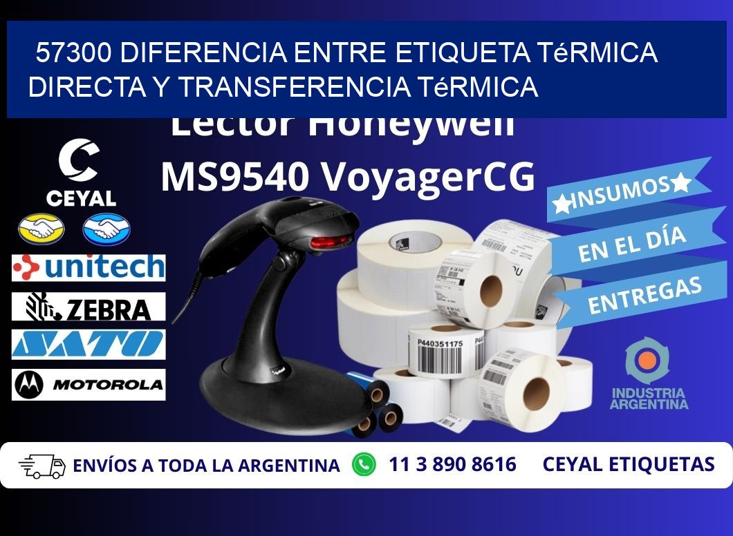 57300 diferencia entre etiqueta térmica directa y transferencia térmica