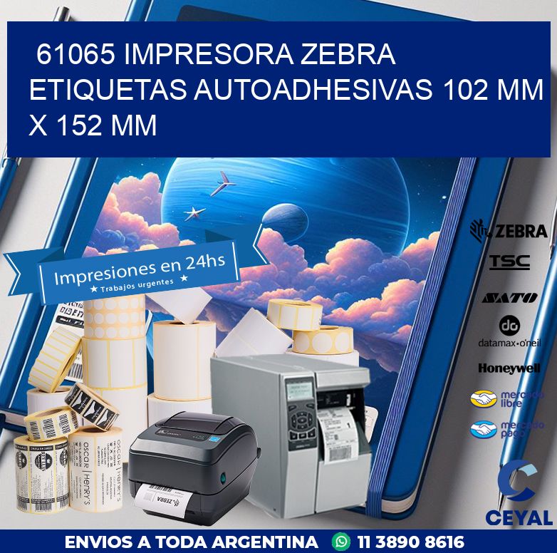 61065 impresora zebra etiquetas autoadhesivas 102 mm x 152 mm