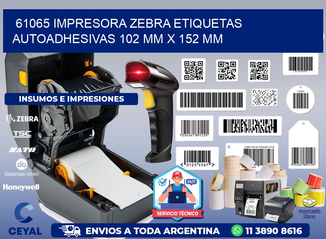 61065 impresora zebra etiquetas autoadhesivas 102 mm x 152 mm