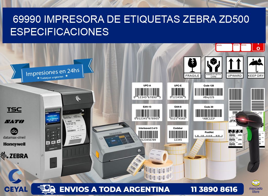69990 impresora de etiquetas Zebra ZD500 especificaciones