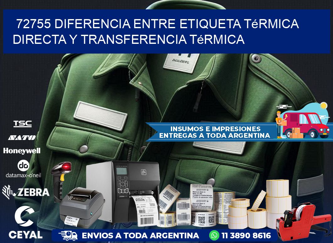 72755 diferencia entre etiqueta térmica directa y transferencia térmica