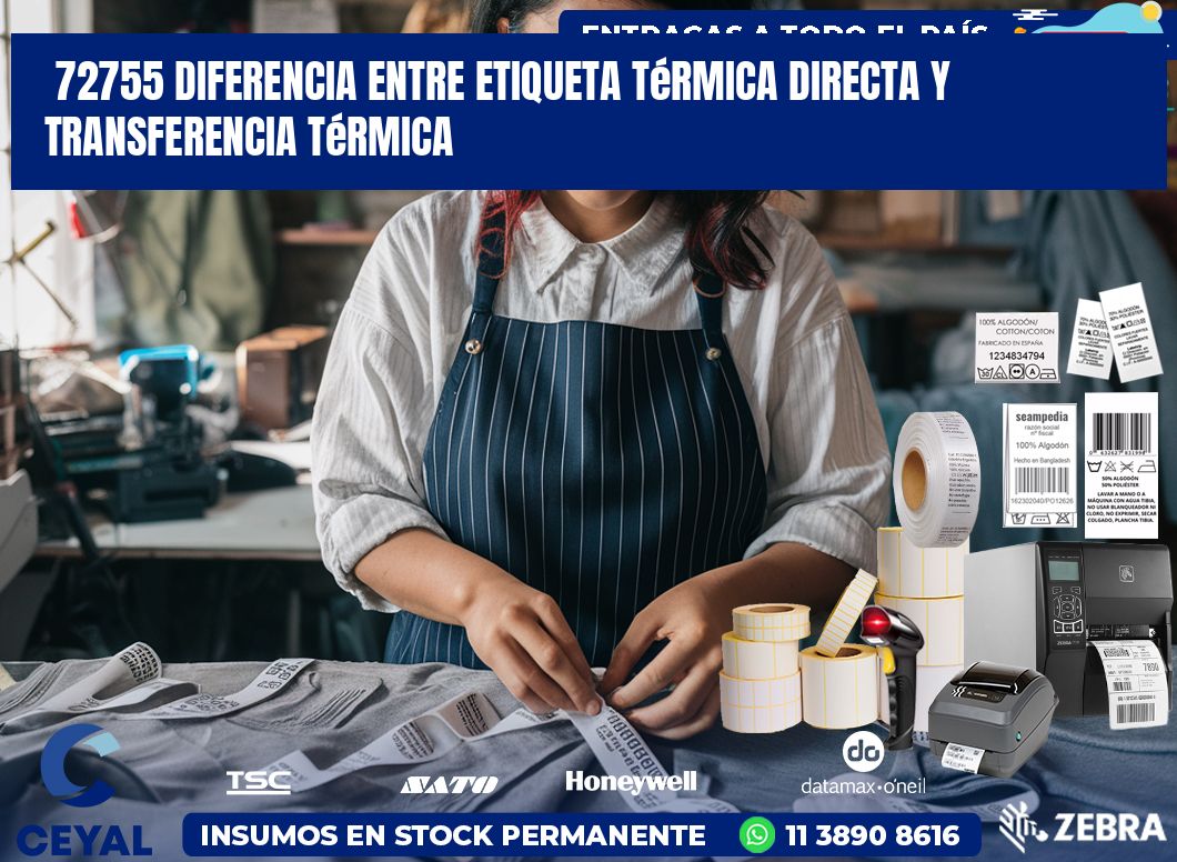 72755 diferencia entre etiqueta térmica directa y transferencia térmica