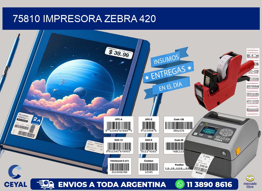 75810 impresora zebra 420