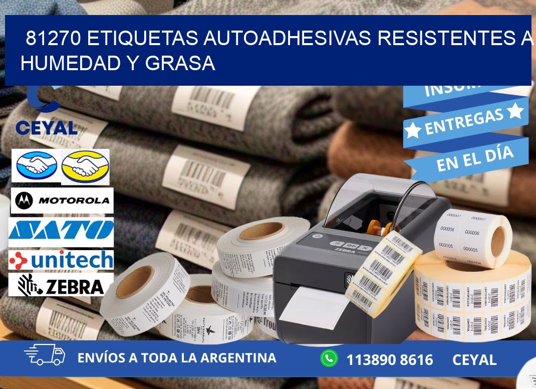 81270 etiquetas autoadhesivas resistentes a humedad y grasa