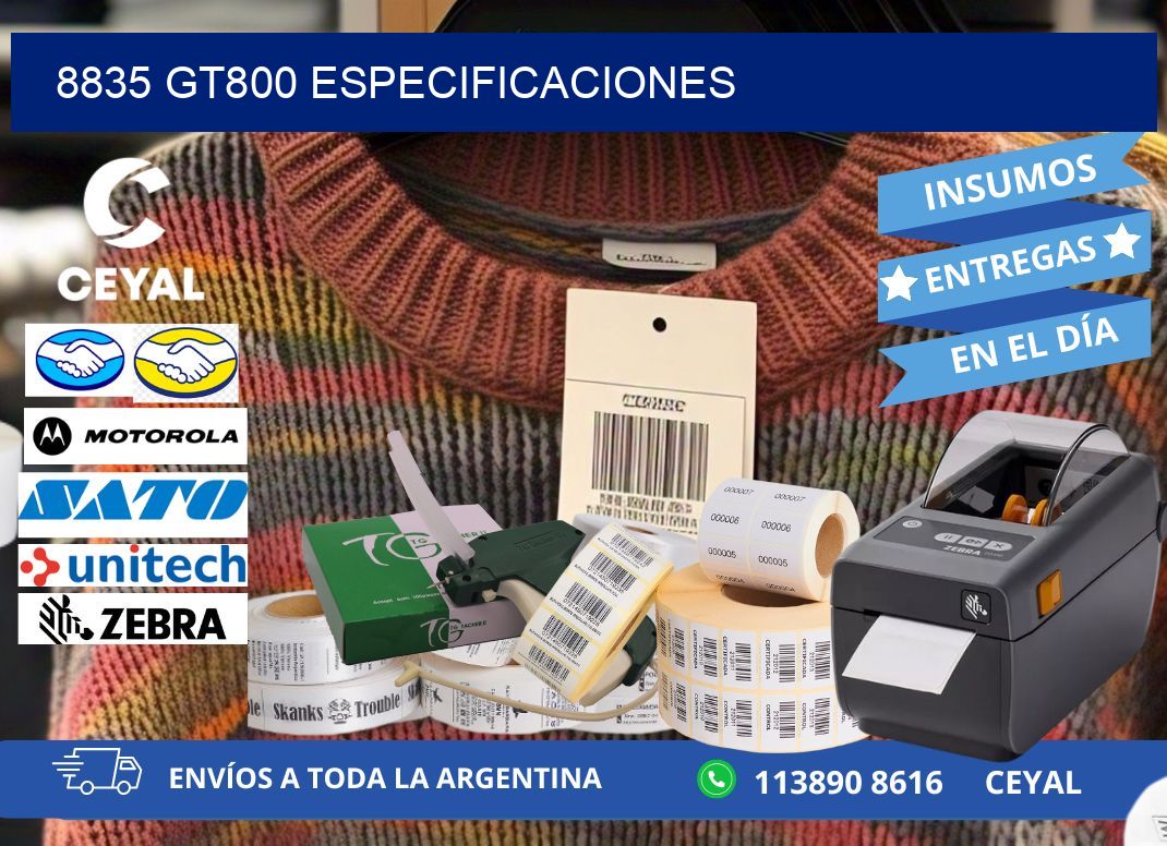 8835 GT800 especificaciones