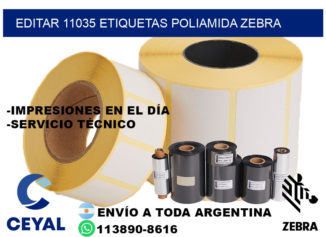 EDITAR 11035 ETIQUETAS POLIAMIDA ZEBRA