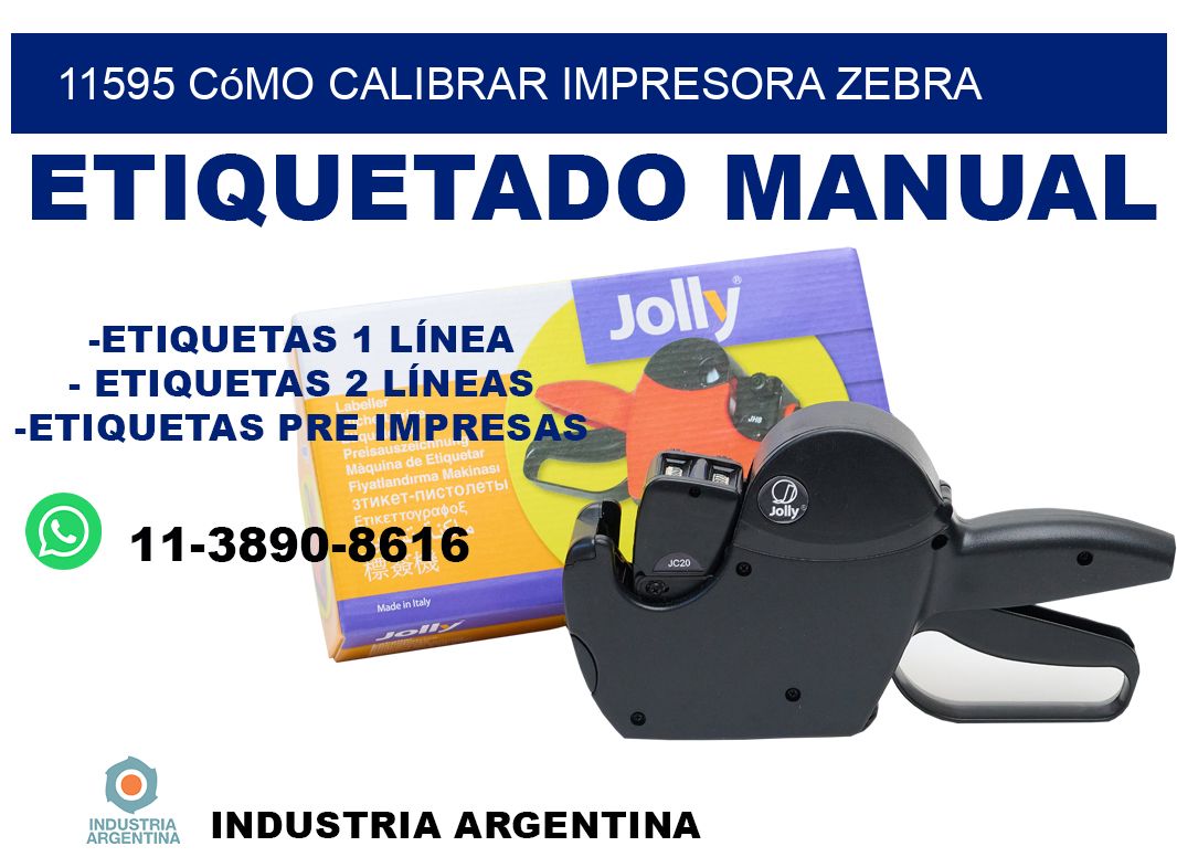 11595 cómo calibrar impresora zebra