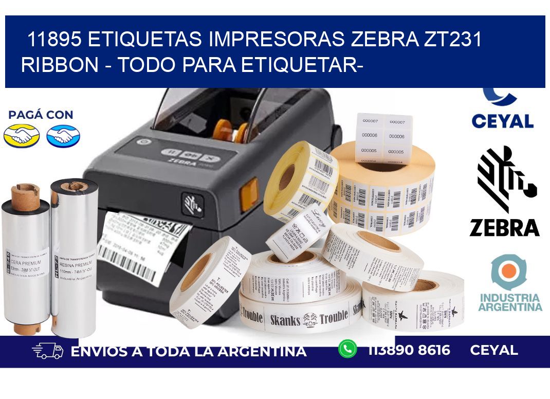 11895 etiquetas impresoras zebra zt231 ribbon - Todo para Etiquetar-