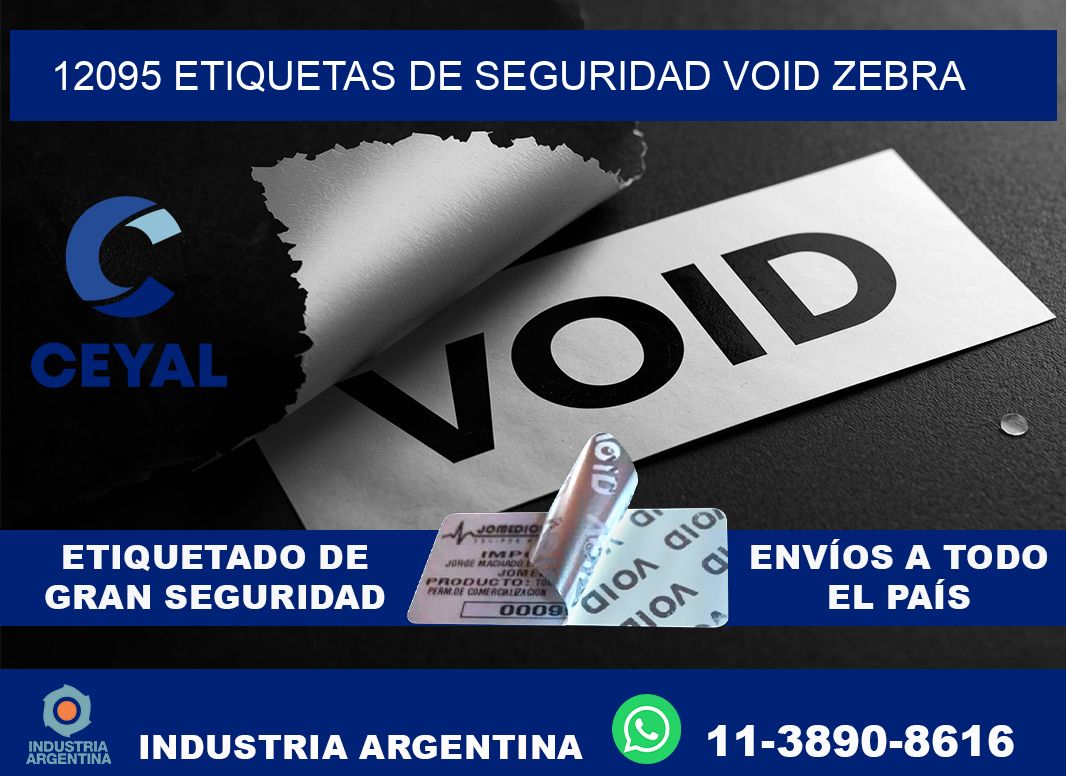 12095 etiquetas de seguridad void zebra
