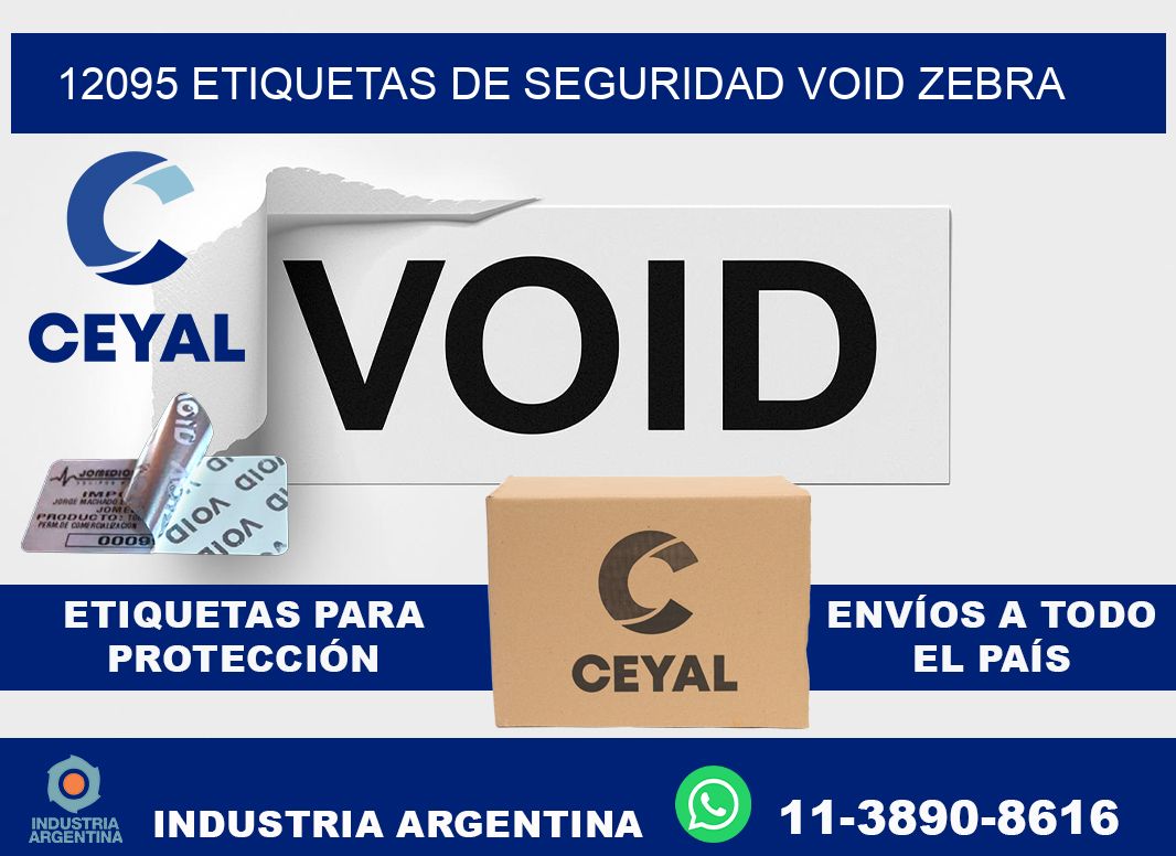 12095 etiquetas de seguridad void zebra