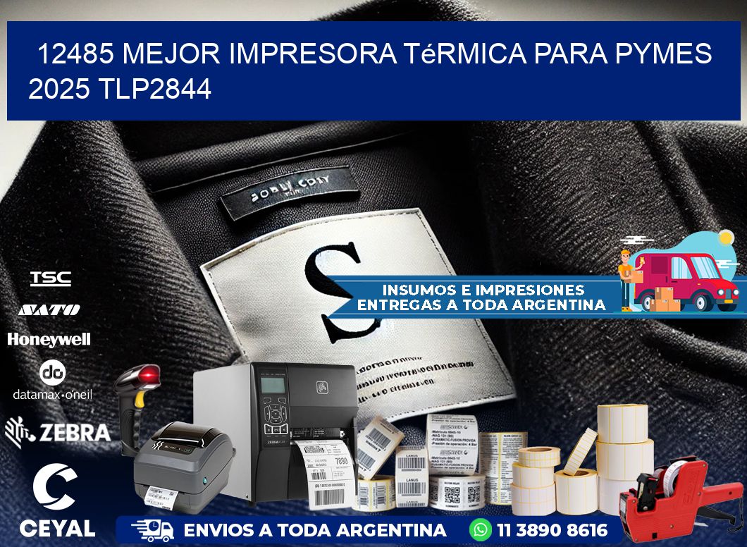 12485 mejor impresora térmica para pymes 2025 TLP2844