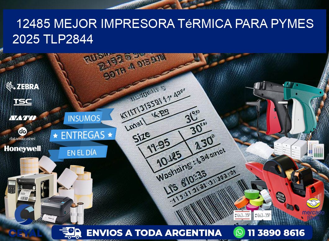 12485 mejor impresora térmica para pymes 2025 TLP2844