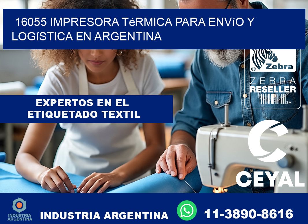 16055 impresora térmica para envío y logística en Argentina