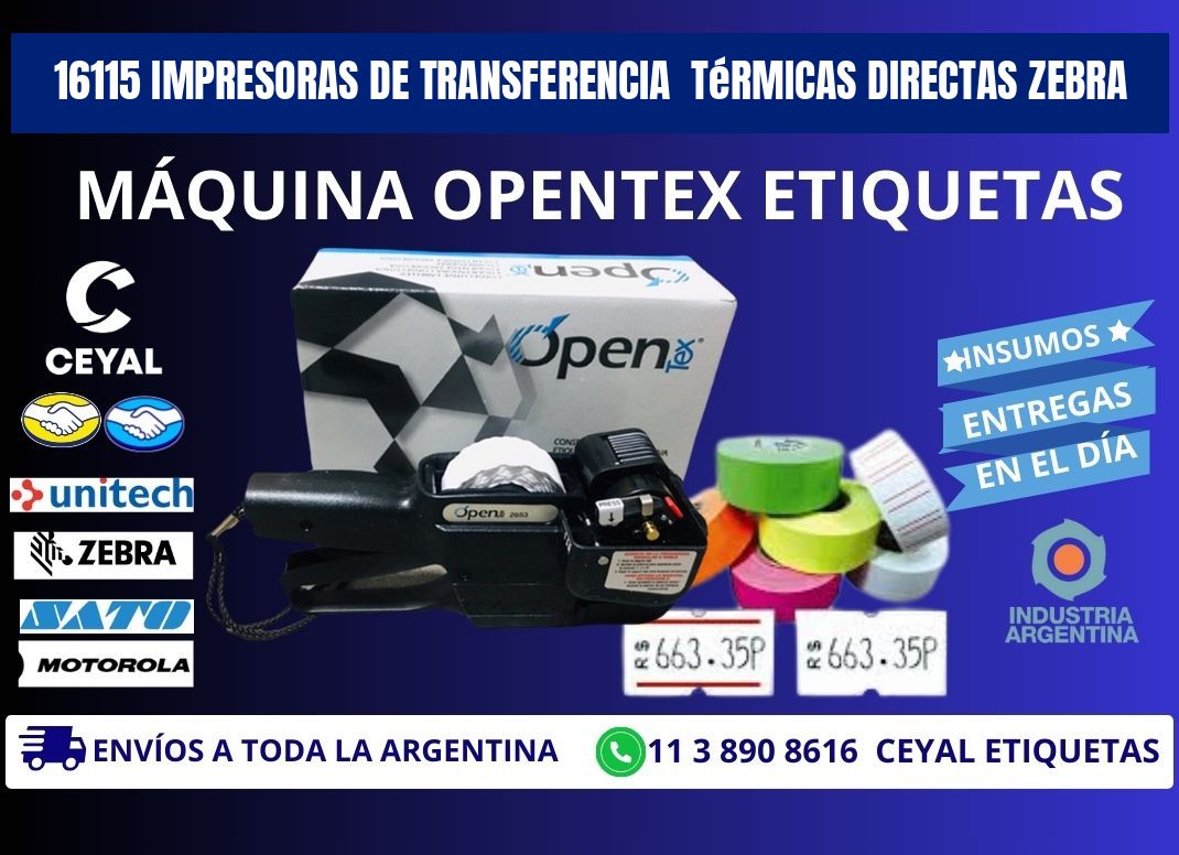 16115 impresoras de Transferencia  térmicas directas zebra