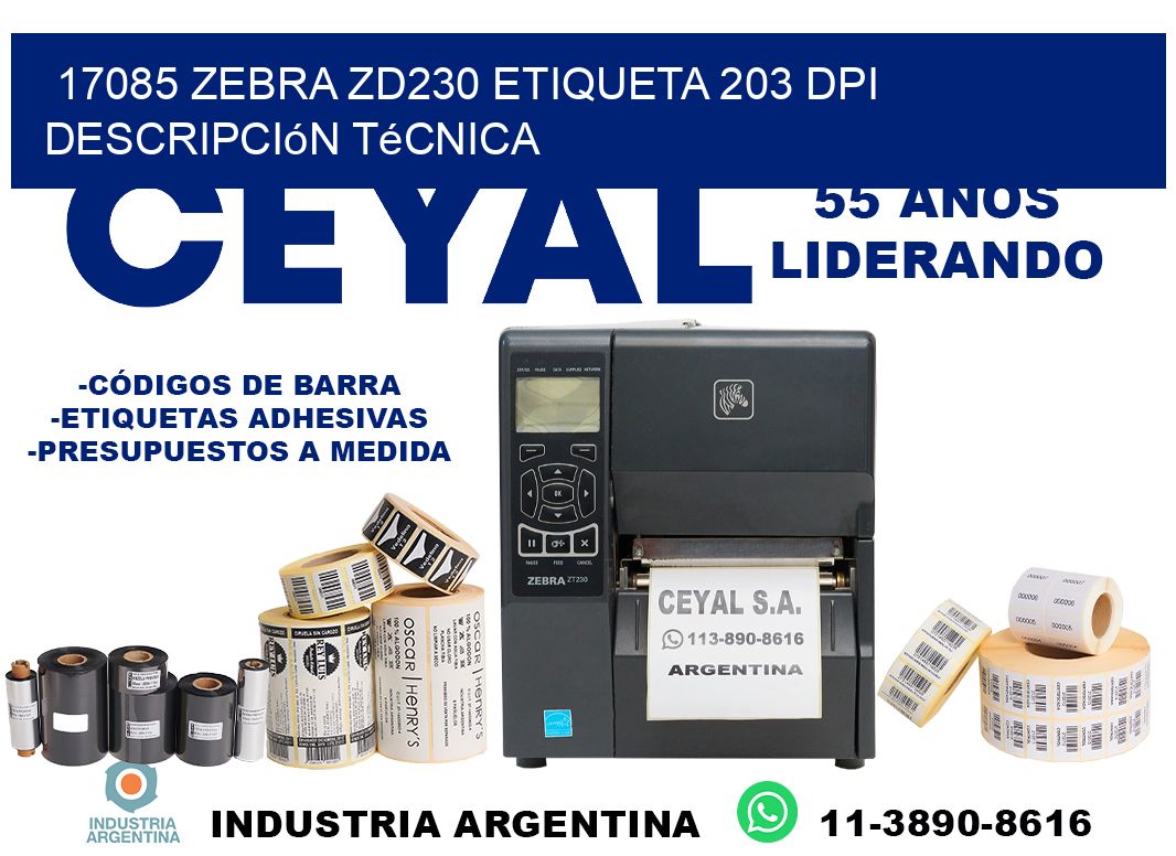 17085 Zebra ZD230 etiqueta 203 dpi descripción técnica