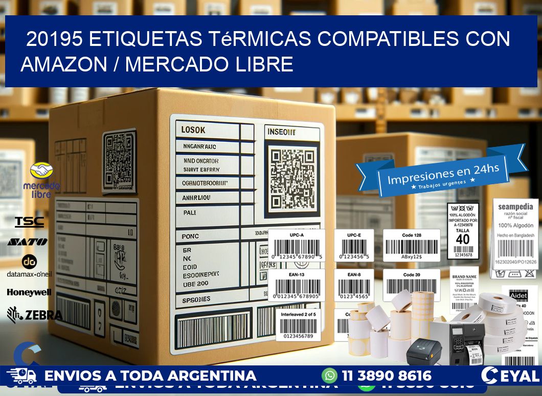 20195 etiquetas térmicas compatibles con Amazon / Mercado Libre