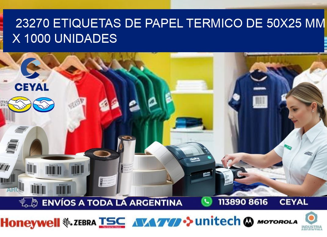 23270 Etiquetas De Papel Termico De 50x25 Mm X 1000 Unidades