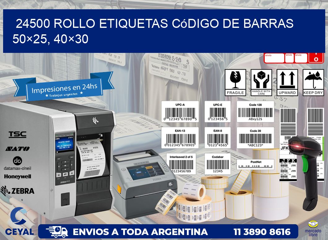 24500 rollo etiquetas código de barras 50×25, 40×30