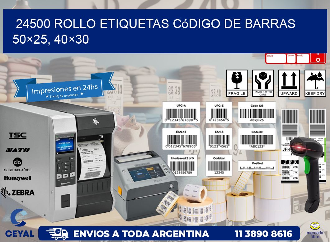 24500 rollo etiquetas código de barras 50×25, 40×30
