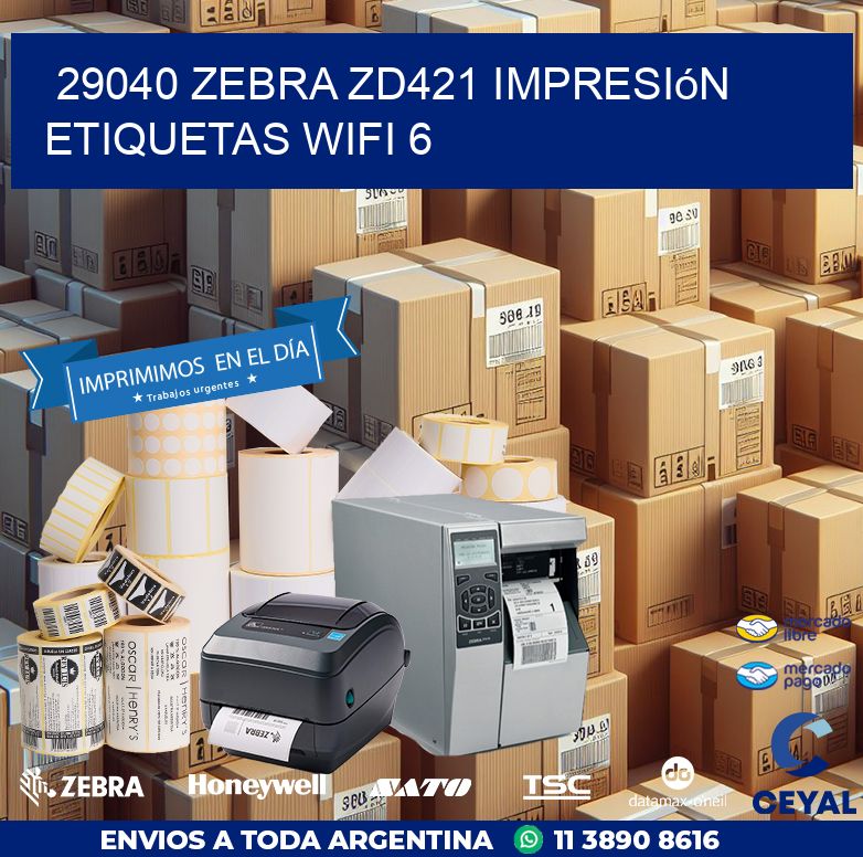 29040 Zebra ZD421 impresión etiquetas WiFi 6