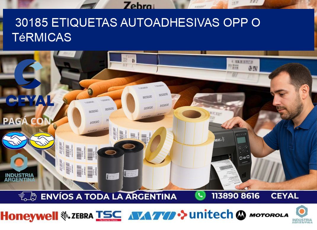 30185 etiquetas autoadhesivas opp o térmicas