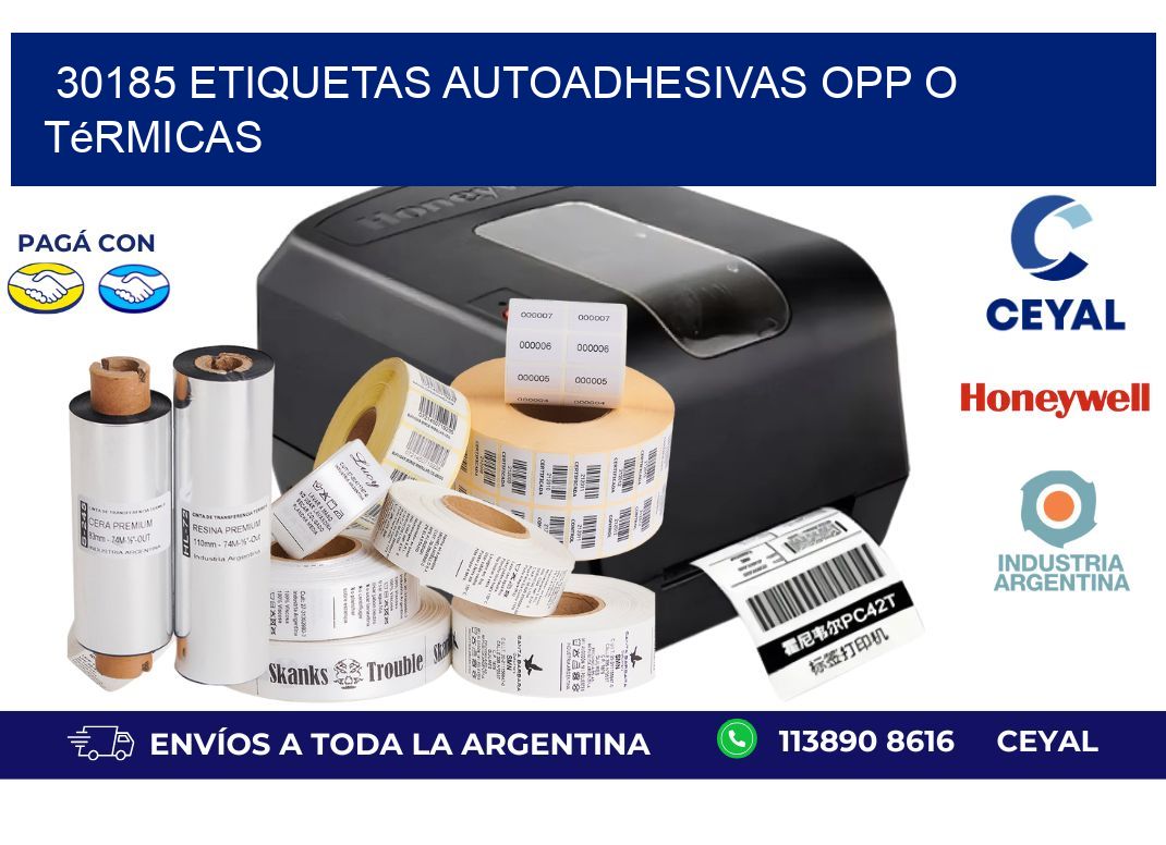 30185 etiquetas autoadhesivas opp o térmicas