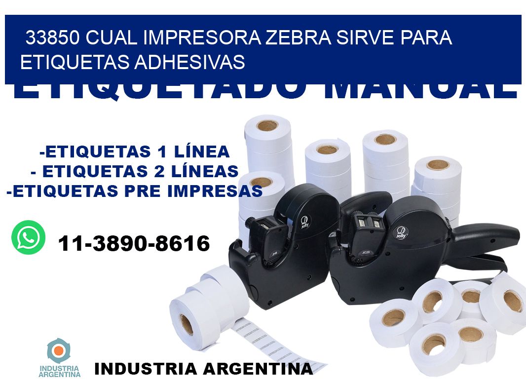 33850 cual impresora zebra sirve para etiquetas adhesivas