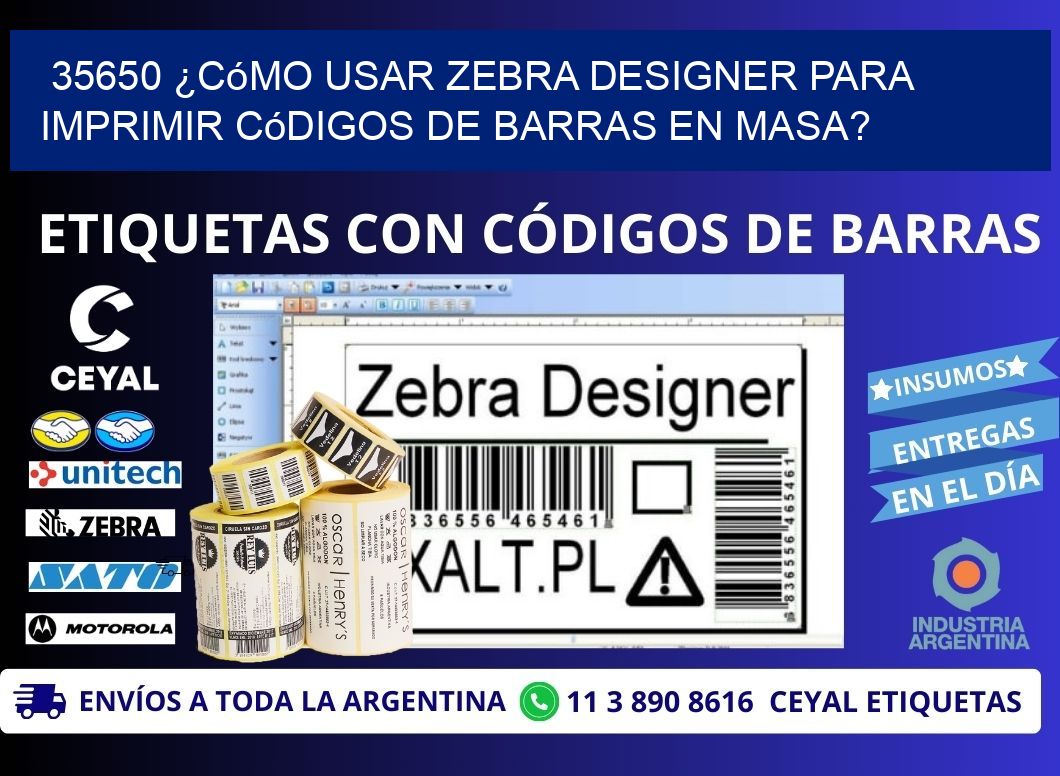 35650 ¿Cómo usar Zebra Designer para imprimir códigos de barras en masa?