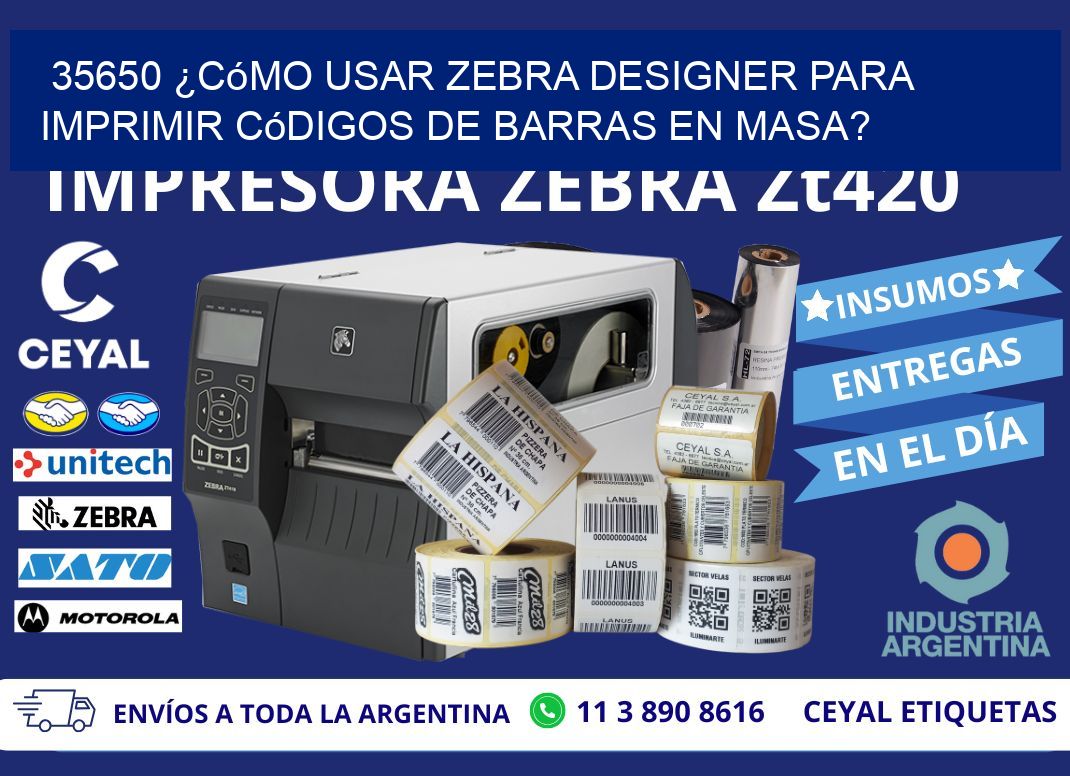 35650 ¿Cómo usar Zebra Designer para imprimir códigos de barras en masa?