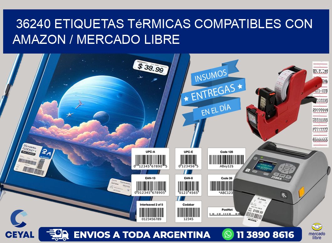 36240 etiquetas térmicas compatibles con Amazon / Mercado Libre