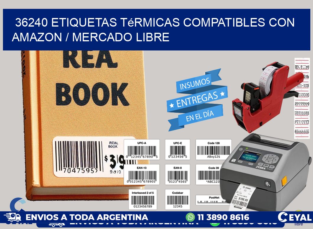 36240 etiquetas térmicas compatibles con Amazon / Mercado Libre
