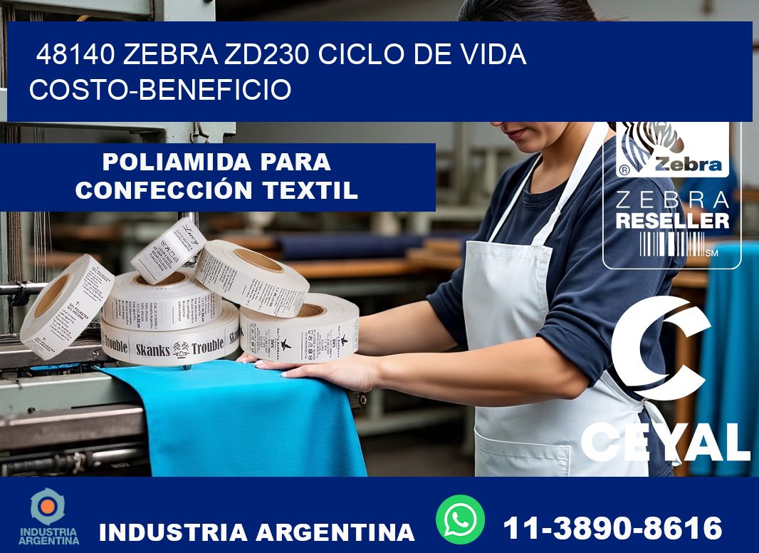 48140 Zebra ZD230 ciclo de vida costo-beneficio