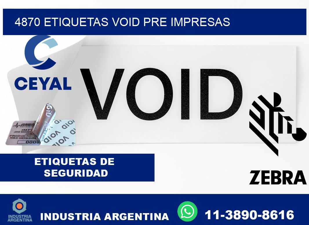 4870 etiquetas void pre impresas