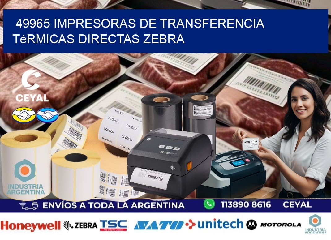 49965 impresoras de Transferencia  térmicas directas zebra
