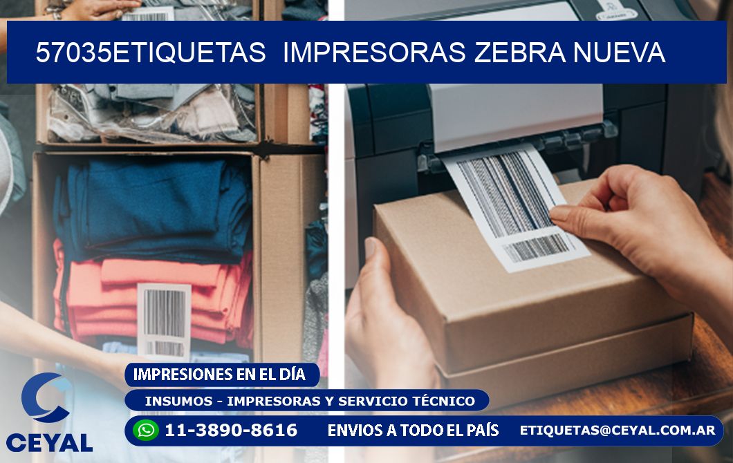57035etiquetas  impresoras zebra nueva