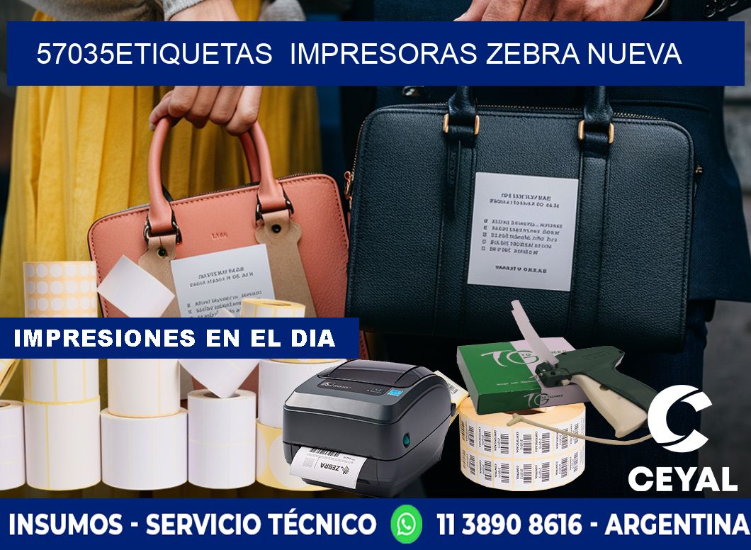 57035etiquetas  impresoras zebra nueva