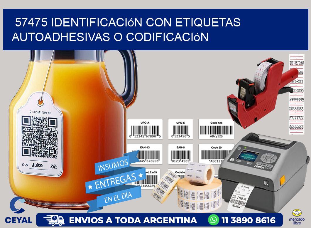 57475 identificación con etiquetas autoadhesivas o codificación