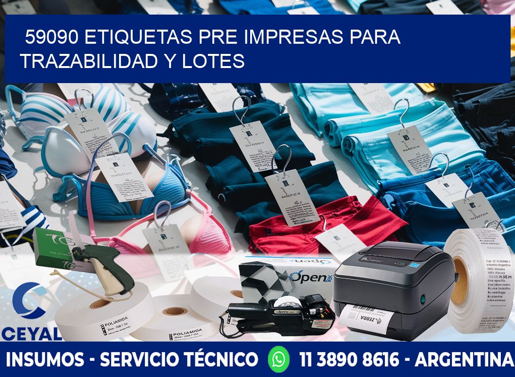 59090 etiquetas pre impresas para trazabilidad y lotes