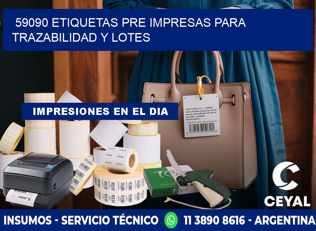 59090 etiquetas pre impresas para trazabilidad y lotes