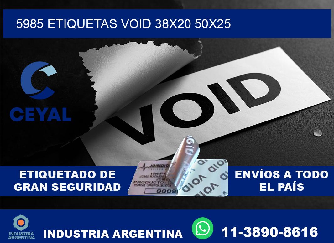 5985 etiquetas void 38x20 50x25