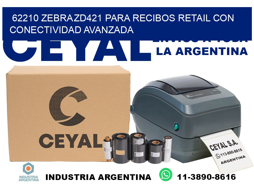 62210 Zebra ZD421 para recibos retail con conectividad avanzada