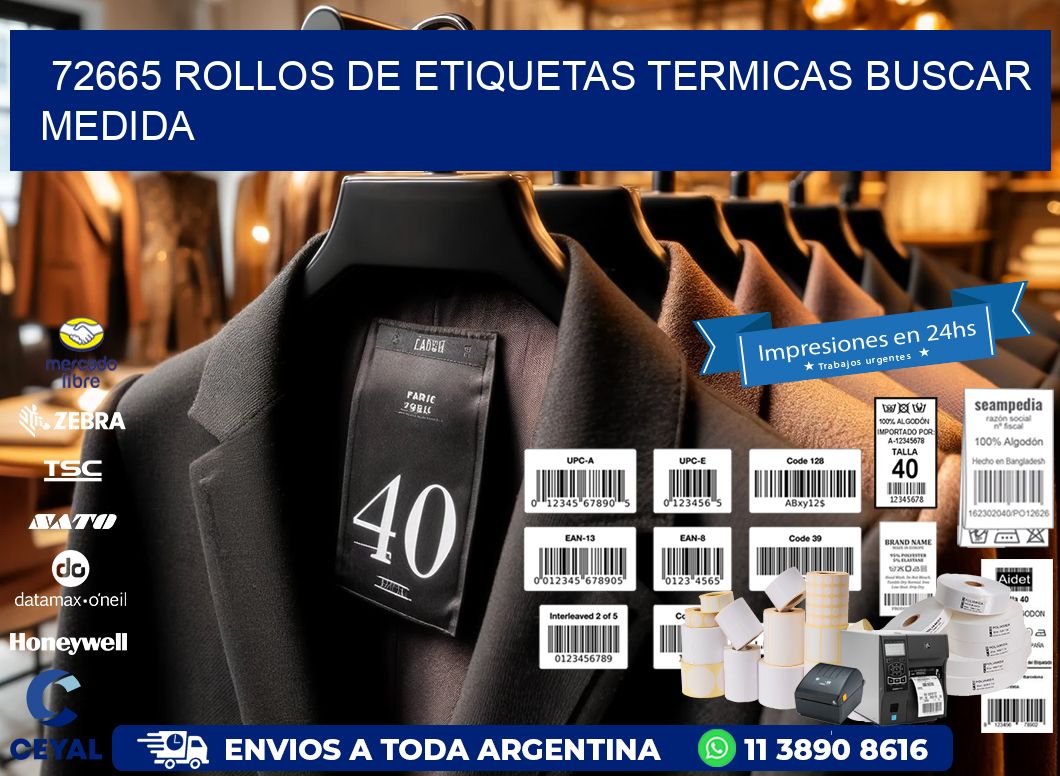 72665 rollos de etiquetas termicas buscar medida