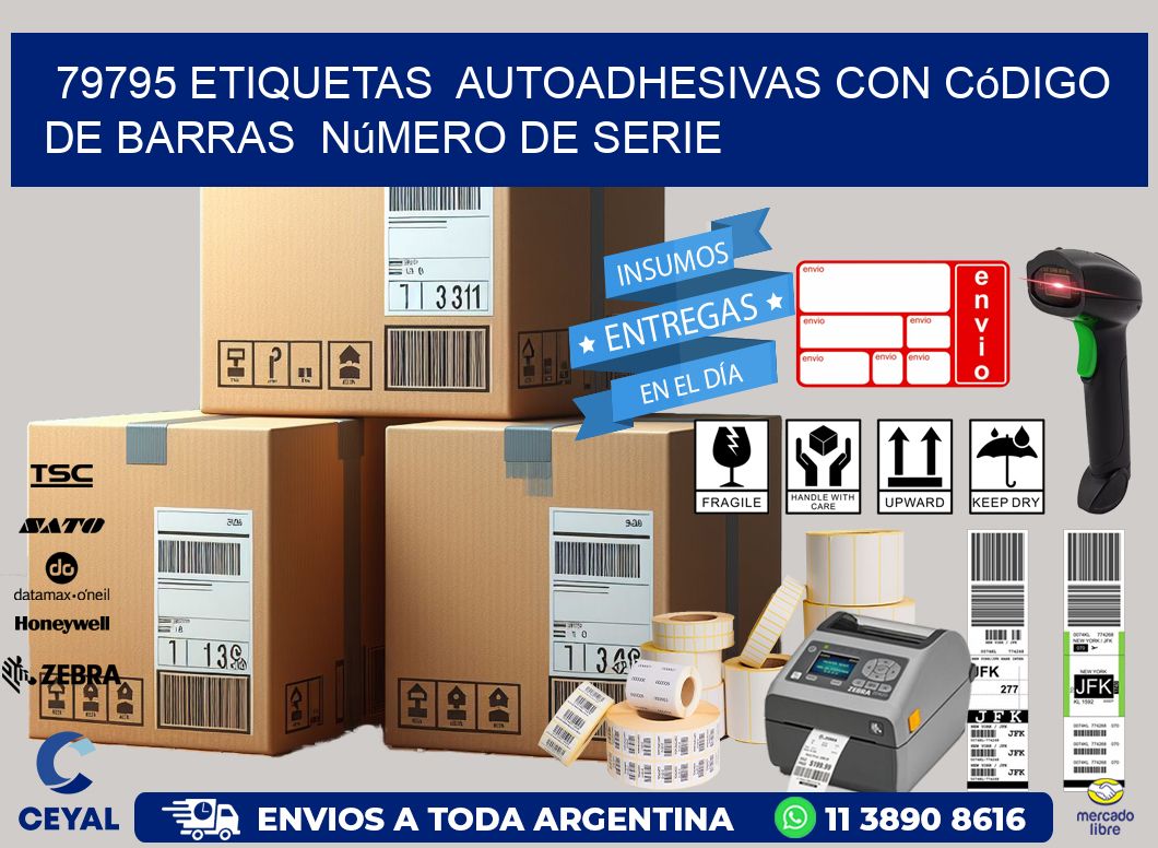 79795 etiquetas  autoadhesivas con código de barras  número de serie