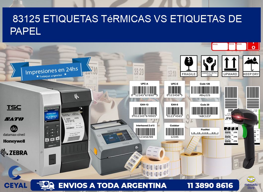 83125 etiquetas térmicas vs etiquetas de papel