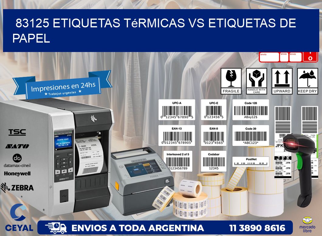 83125 etiquetas térmicas vs etiquetas de papel