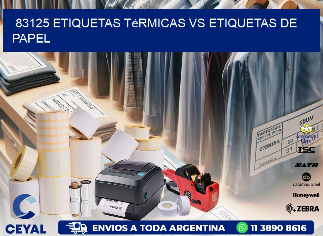 83125 etiquetas térmicas vs etiquetas de papel