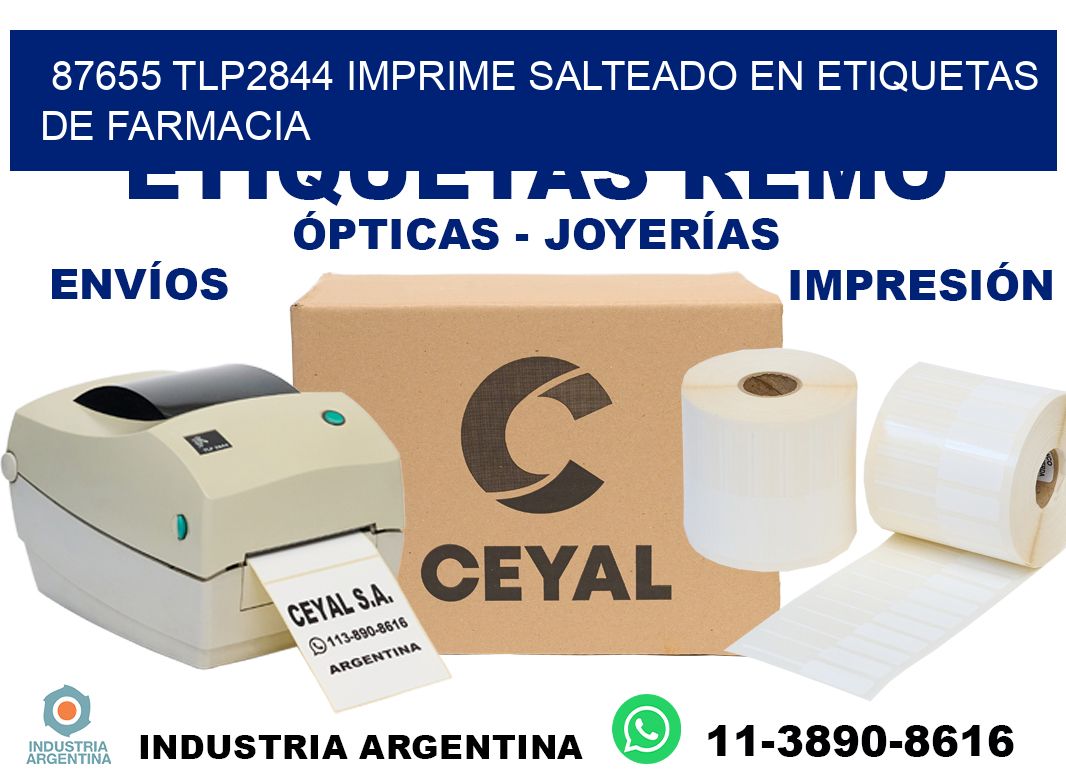 87655 tlp2844 imprime salteado en etiquetas de farmacia