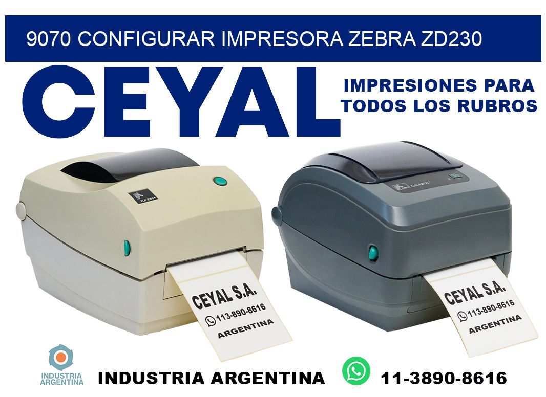 9070 configurar impresora zebra zd230