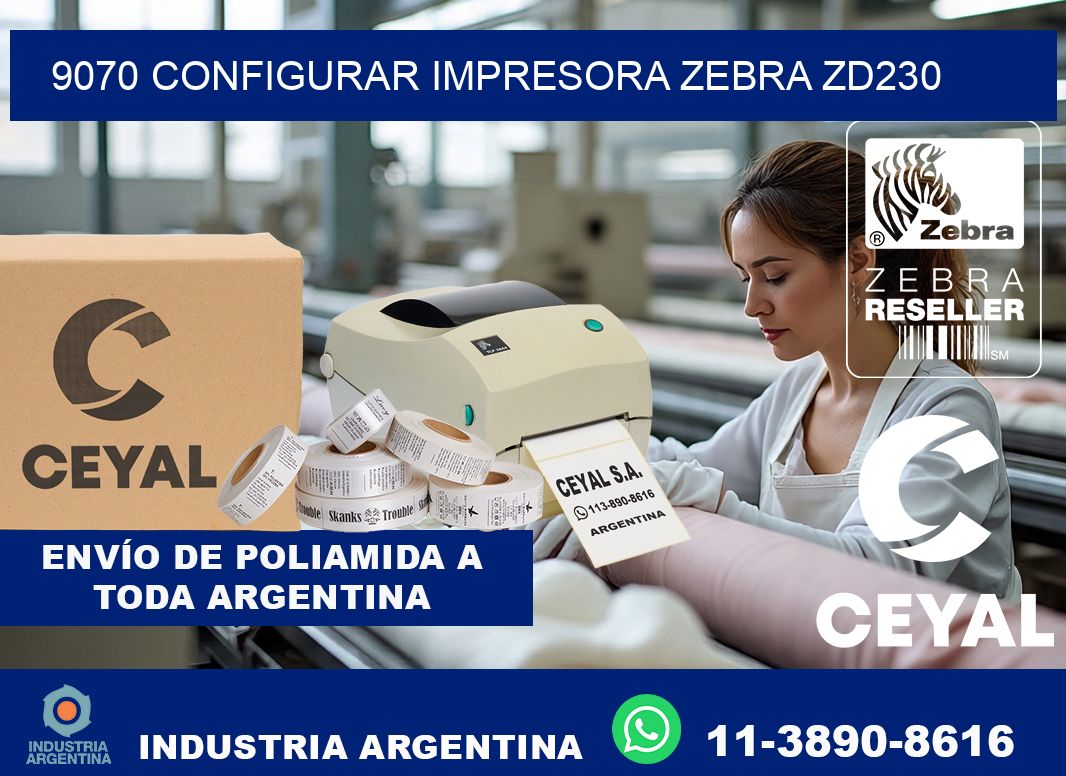 9070 configurar impresora zebra zd230