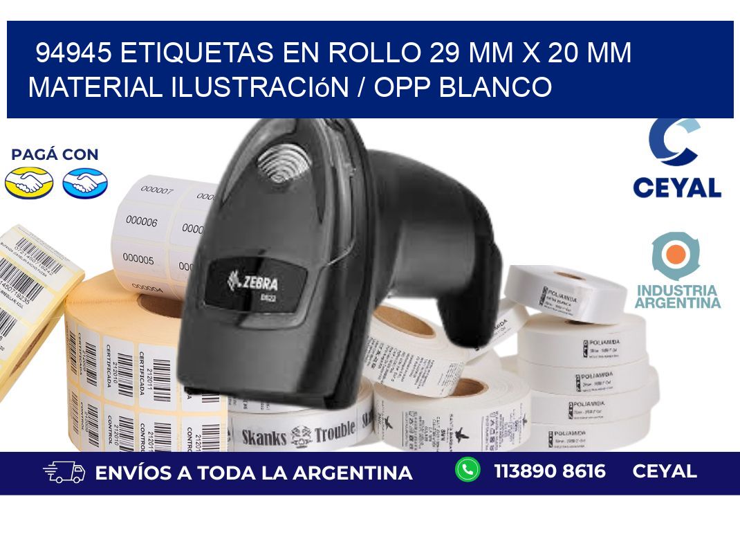 94945 Etiquetas en rollo 29 mm x 20 mm material Ilustración / OPP Blanco